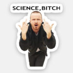 Jesse Pinkman Science, Bitch - Sticker