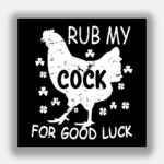 Rub My Cock for Good Luck